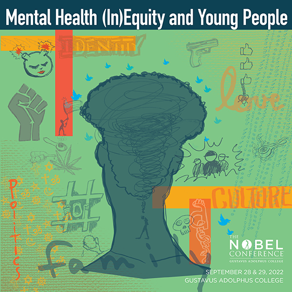 Announcing Nobel Conference — Mental Health (In)Equity and Young People